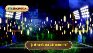 Lật tẩy chiêu trò giấu trong tỷ lệ