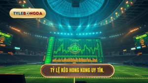 Kèo bóng đá Hong Kong